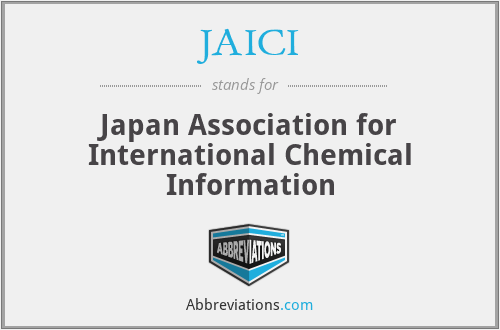 What is the abbreviation for japan association for international chemical information?